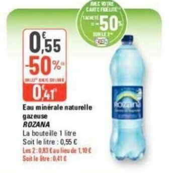 G20 Eau minérale naturelle gazeuse ROZANA offre
