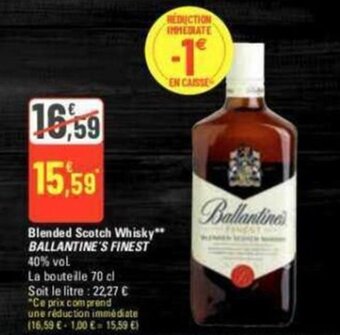 G20 Blended Scotch Whisky** BALLANTINE'S FINEST 40% vol. offre
