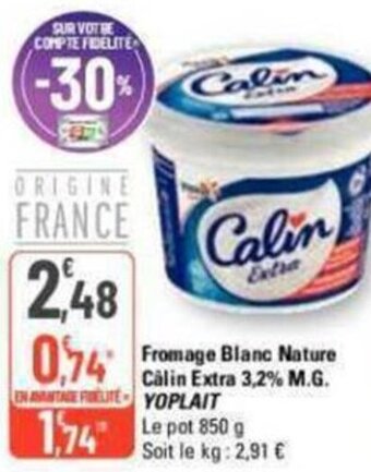 G20 Calin Fromage Blanc Nature offre