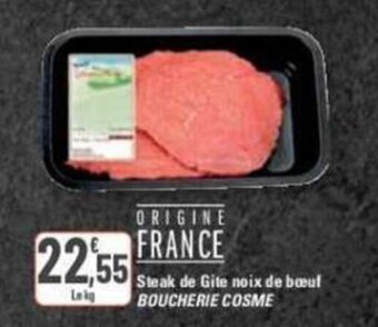 G20 Steak de Gite noix de bœuf BOUCHERIE COSME offre