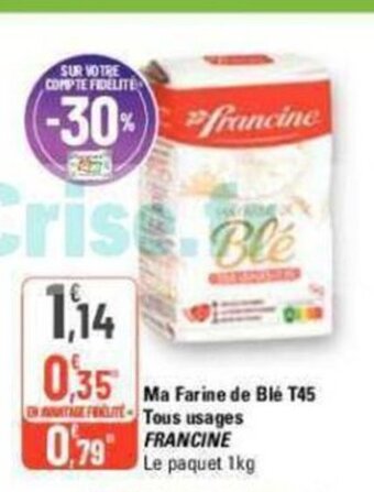 G20 Ma Farine de Blé T45 FROTT Tous usages offre