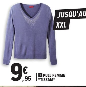 E.Leclerc 1 PULL FEMME "TISSAIA" offre