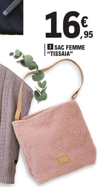 E.Leclerc 3 SAC FEMME "TISSAIA" offre