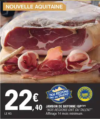 E.Leclerc Jambon De Bayonne IGP offre