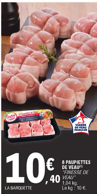 E.Leclerc 8 Paupiettes De Veau offre