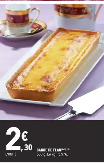E.Leclerc Bande De Flan offre