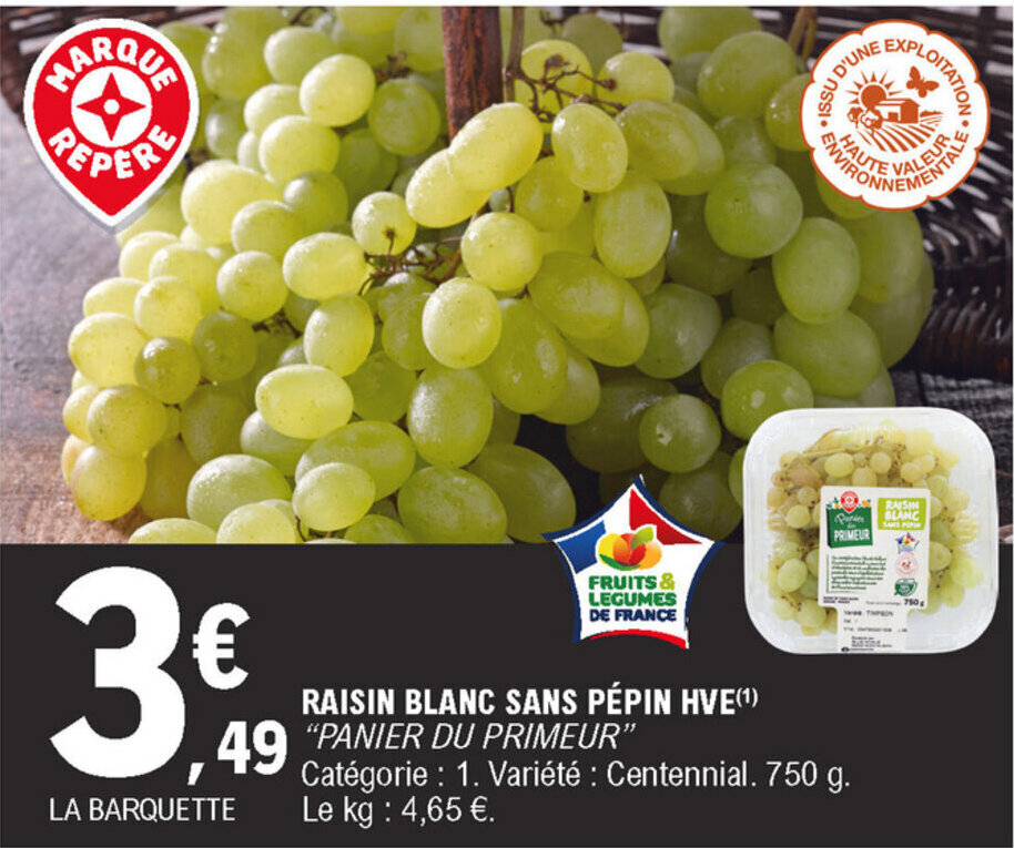 Promo Raisin Blanc Sans Pépin HVE chez E.Leclerc