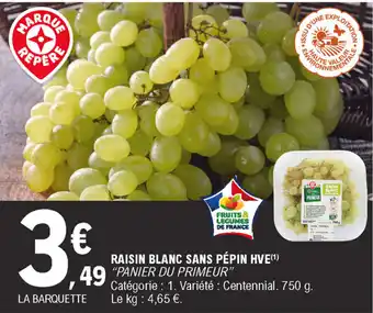 E.Leclerc Raisin Blanc Sans Pépin HVE offre