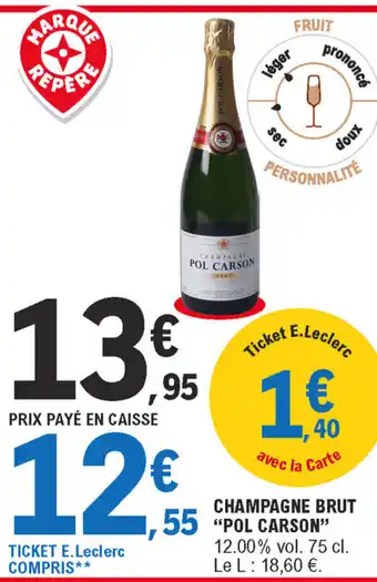 E.Leclerc Champagne Brut Pol Carson offre