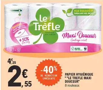 E.Leclerc Papier Hygiénique Le Trefle Maxi Douceur offre