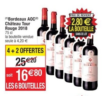 Cora x Carrefour Bordeaux AOC Château Tour Rouge 2018 offre