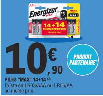 E.Leclerc Piles Max 14+14 offre