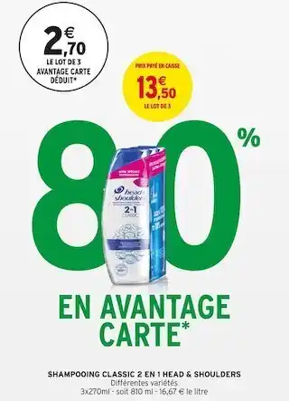 Intermarché Shampooing classic 2 en 1 offre