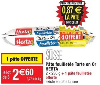 Cora x Carrefour Pâte feuilletée Tarte en Or HERTA offre