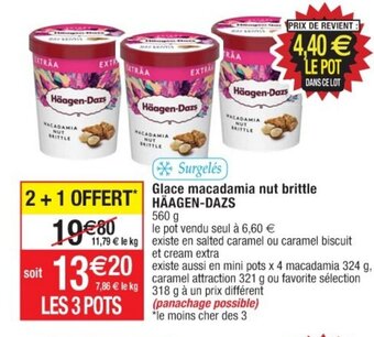 Cora x Carrefour Glace macadamia nut brittle Häagen-Dazs offre