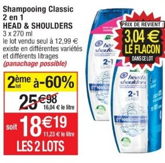 Cora x Carrefour Shampooing Classic 2 en 1 HEAD & SHOULDERS offre