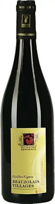 BEAUJOLAIS VILLAGES A.O.C. VIEILLES VIGNES HVE 3 ROUGE MILLÉSIMÉ