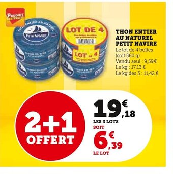 Super U THON ENTIER AU NATUREL PETIT NAVIRE offre