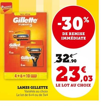 Super U LAMES GILLETTE offre