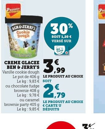 Super U CREME GLACEE BEN & JERRY'S offre