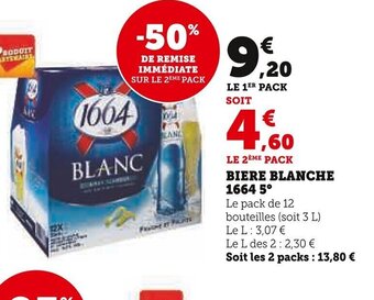 Super U BIERE BLANCHE 1664 5 offre