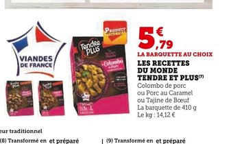 Super U LES RECETTES DU MONDE TENDRE ET PLUS offre