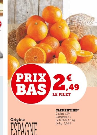 Super U CLEMENTINE offre