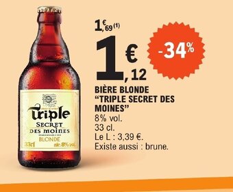 E.Leclerc BIÈRE BLONDE TRIPLE SECRET DES MOINES offre