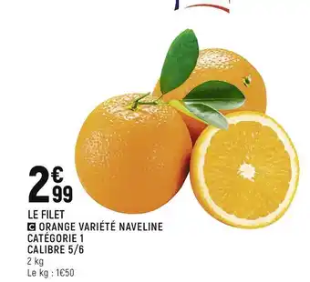 Spar ORANGE VARIÉTÉ NAVELINE offre