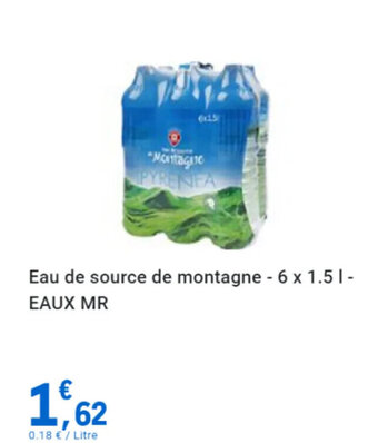 E.Leclerc Eau de source de montagne - 6 x 1.5 1-EAUX MR offre