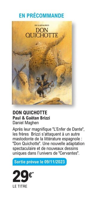 E.Leclerc DON QUICHOTTE Paul & Gaëtan Brizzi offre