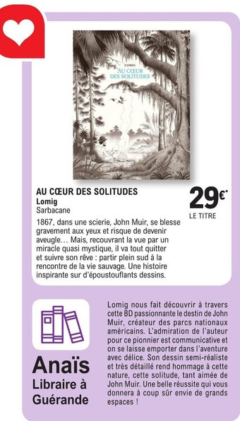 E.Leclerc AU CŒUR DES SOLITUDES Lomig Sarbacane offre
