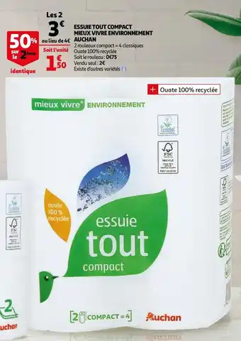 Auchan ESSUIE TOUT COMPACT MIEUX VIVRE ENVIRONNEMENT offre