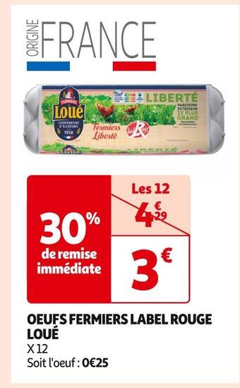 Auchan Supermarché Loué oeufs fermiers label rouge offre