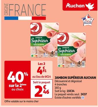 Auchan Supermarché Auchan jambon supérieur offre