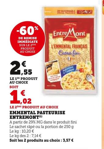 U Express Entremont emmental pasteurise offre