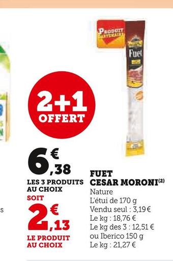 U Express Cesar moroni fuet offre