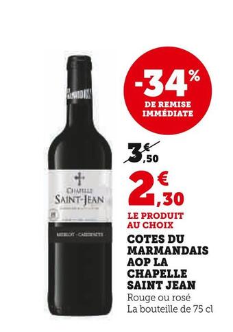 Super U Cotes du marmandais aop la chapelle saint jean offre