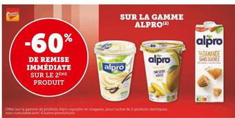 U Express Alpro -60% de remise immédiate sur le 2ème produit sur la gamme alpro offre