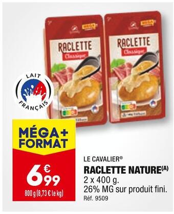 ALDI Le cavalier raclette nature offre