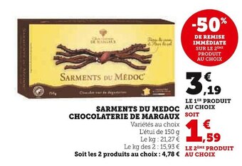 Super U Chocolaterie de margaux sarments du medoc offre