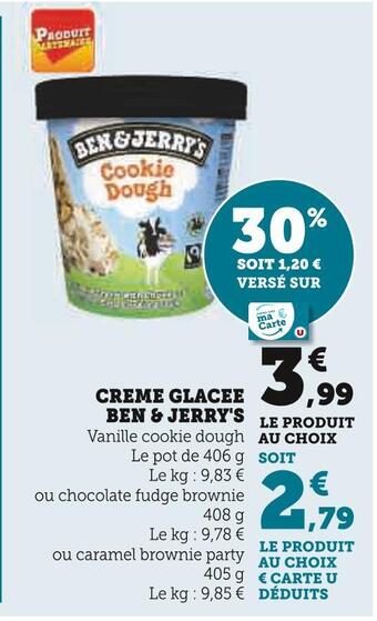 Super U Ben & jerry's creme glacee offre
