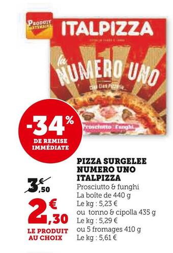 Super U Italpizza pizza surgelee numero uno offre