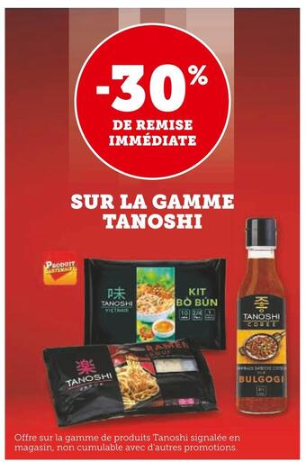 Super U Tanoshi -30% de remise immédiate sur la gamme tanoshi offre