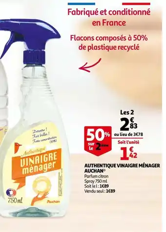 Auchan AUTHENTIQUE VINAIGRE MÉNAGER offre
