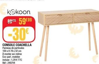 La Foir'Fouille CONSOLE COACHELLA offre