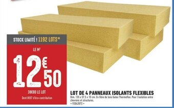 Brico Cash LOT DE 4 PANNEAUX ISOLANTS FLEXIBLES offre