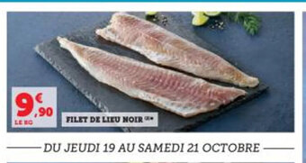 Hyper U FILET DE LIEU NOIR offre