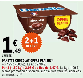 E.Leclerc DANETTE CHOCOLAT OFFRE PLAISIR offre