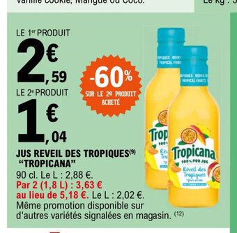 E.Leclerc JUS REVEIL DES TROPIQUES "TROPICANA" offre